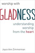 Worship with Gladness