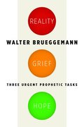 Reality, Grief, Hope