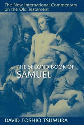 David Toshio Tsumura - The Second Book of Samuel, Inbunden