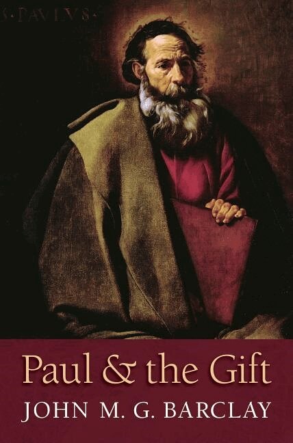 John M. G. Barclay - Paul and the Gift, Häftad