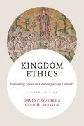 Kingdom Ethics, 2nd Edition