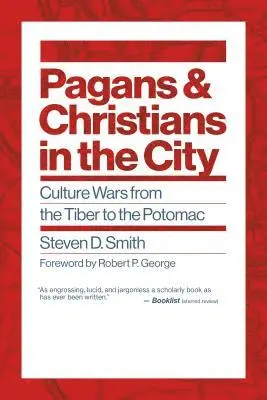 Steven D. Smith - Pagans and Christians in the City, Inbunden. Tillgänglighet: Lägg i varukorg