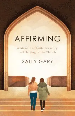 Sally Gary - Affirming, Häftad. Tillgänglighet: Lägg i varukorg