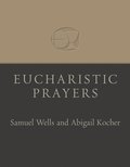 Eucharistic Prayers