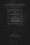 Next Quest for the Historical Jesus