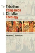 Thiselton Companion to Christian Theology