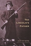 Tad Lincoln's Father