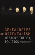 Genealogies of Orientalism