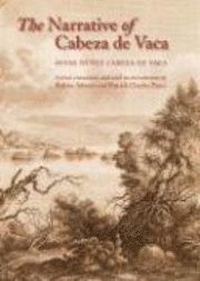 Álvar Núñez Cabeza de Vaca, Rolena Adorno, Patrick Charles Pautz - Narrative of Cabeza de Vaca, Inbunden. Tillgänglighet: Tillfälligt slut