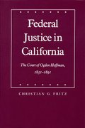 Federal Justice in California