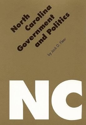Jack D. Fleer - North Carolina Government and Politics, Inbunden. Tillgänglighet: Tillfälligt slut