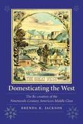 Domesticating the West