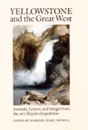 Marlene Deahl Merrill - Yellowstone and the Great West, Inbunden. Tillgänglighet: Tillfälligt slut