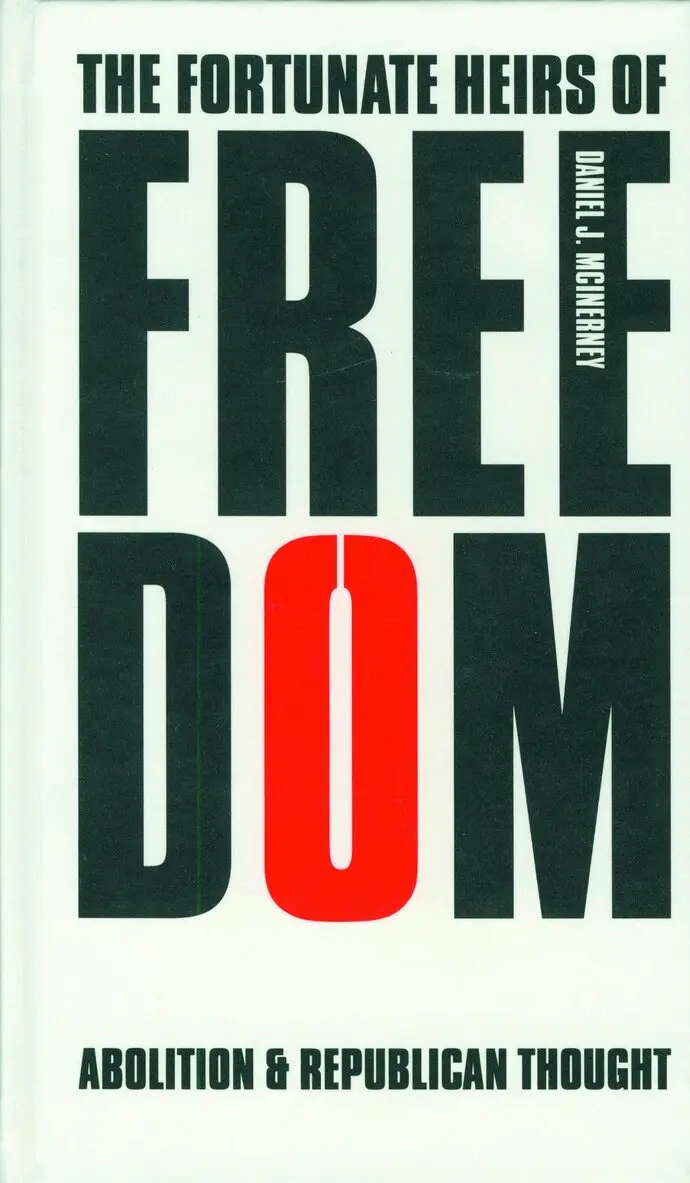 Daniel J. McInerney - Fortunate Heirs of Freedom, Inbunden. Tillgänglighet: Tillfälligt slut