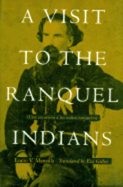 Lucio V. Mansilla - Visit to the Ranquel Indians, Inbunden. Tillgänglighet: Tillfälligt slut