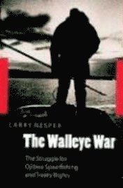 Larry Nesper - Walleye War, Inbunden. Tillgänglighet: Tillfälligt slut