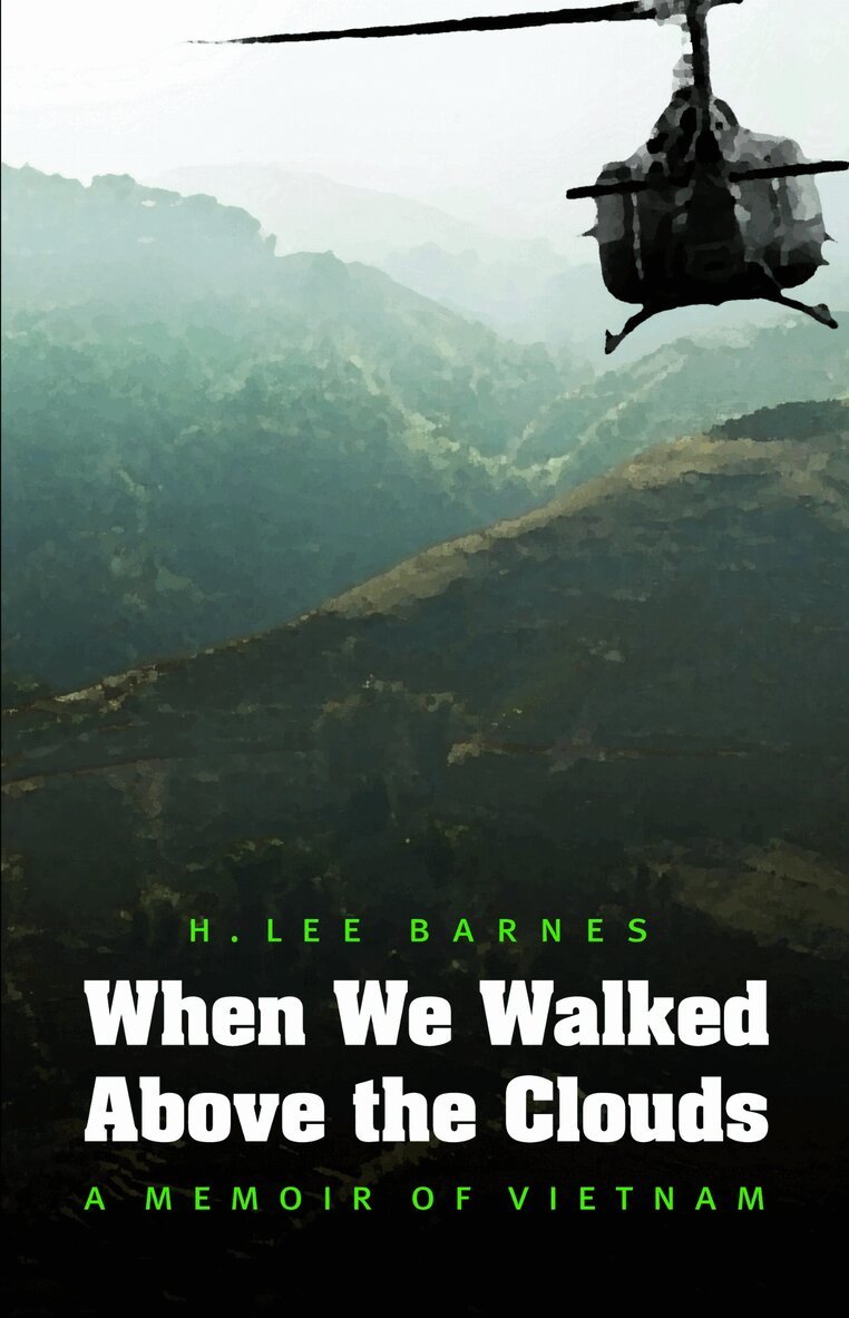 H. Lee Barnes - When We Walked Above the Clouds, Inbunden. Tillgänglighet: Tillfälligt slut