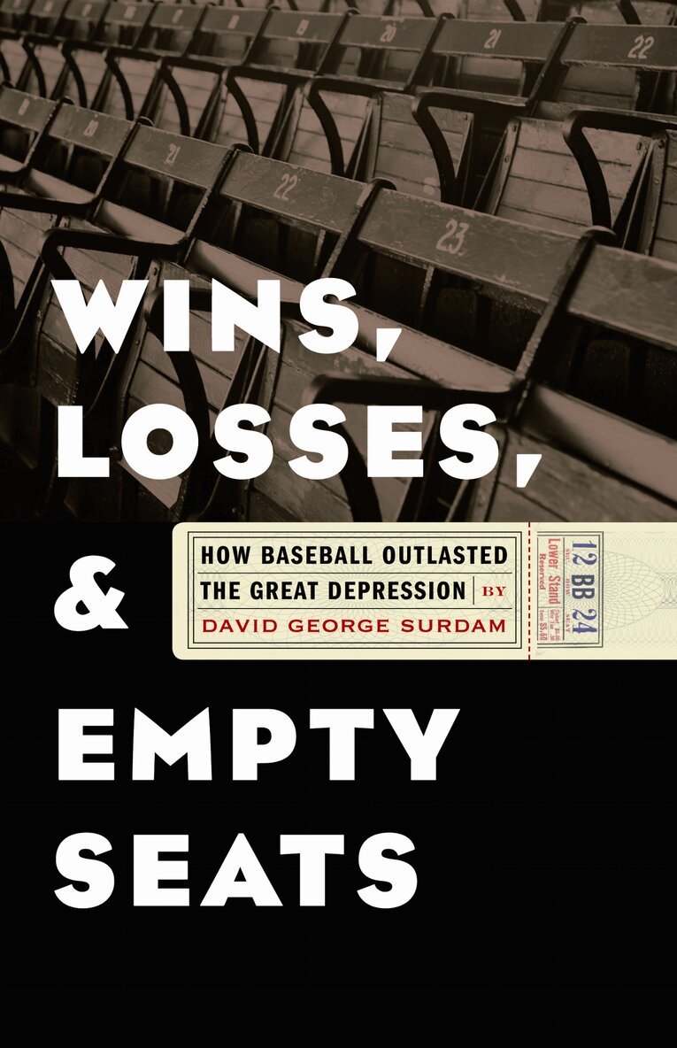 David George Surdam - Wins, Losses, and Empty Seats, Inbunden. Tillgänglighet: Tillfälligt slut