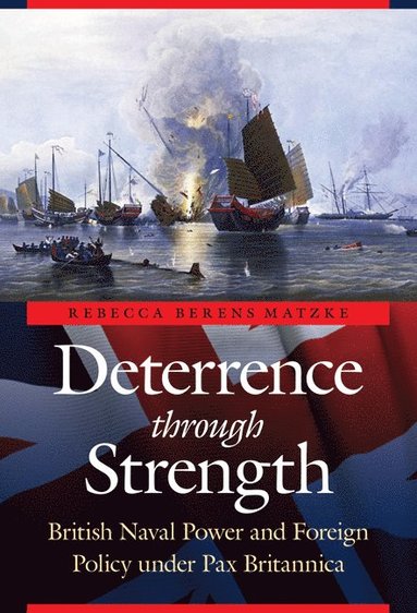 Deterrence through Strength av Rebecca Berens Matzke