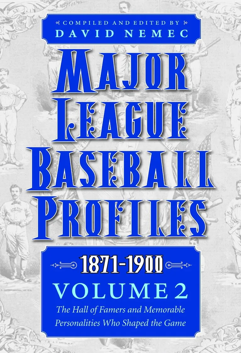 David Nemec - Major League Baseball Profiles, 1871-1900, Volume 2, Häftad. Tillgänglighet: Tillfälligt slut
