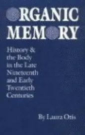 Laura Otis - Organic Memory, Inbunden. Tillgänglighet: Tillfälligt slut