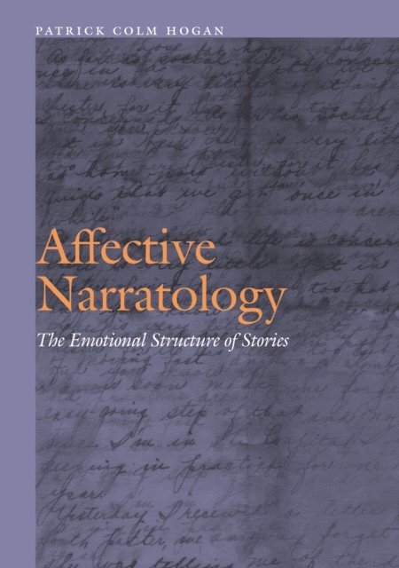 Patrick Colm Hogan - Affective Narratology, E-bok. Tillgänglighet: Lägg i varukorg