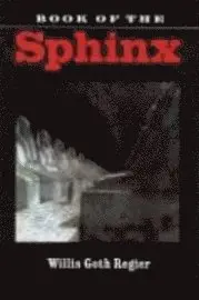 Willis Goth Regier - Book of the Sphinx, Inbunden. Tillgänglighet: Tillfälligt slut