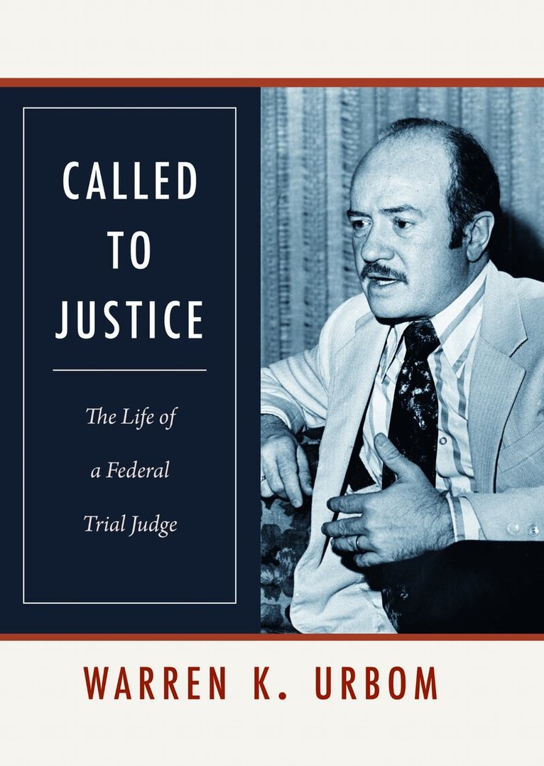 Warren K. Urbom - Called to Justice, Inbunden. Tillgänglighet: Tillfälligt slut