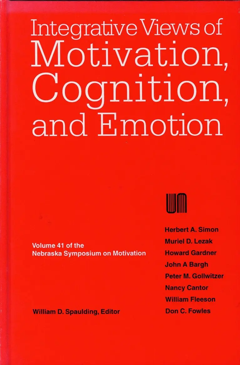 Nebraska Symposium, Will Spaulding - Nebraska Symposium on Motivation, 1993, Volume 41, Inbunden. Tillgänglighet: Tillfälligt slut