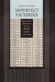 Mark R. Scherer - Imperfect Victories, Inbunden. Tillgänglighet: Tillfälligt slut