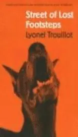 Lyonel Trouillot - Street of Lost Footsteps, Inbunden. Tillgänglighet: Tillfälligt slut