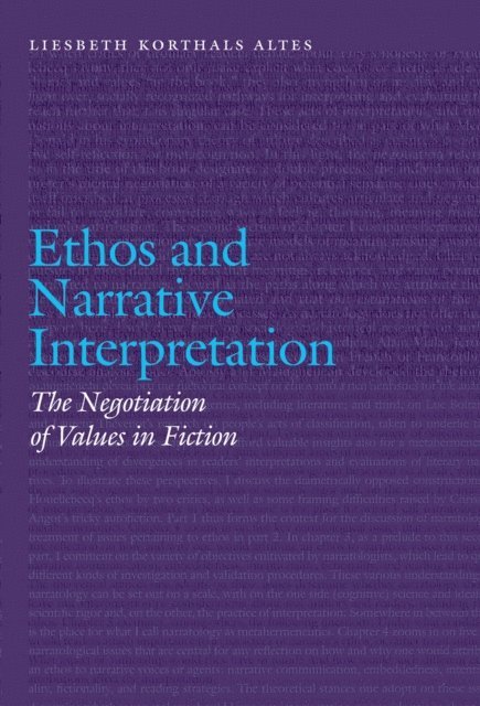 Liesbeth Korthals Altes - Ethos and Narrative Interpretation, E-bok. Tillgänglighet: Lägg i varukorg