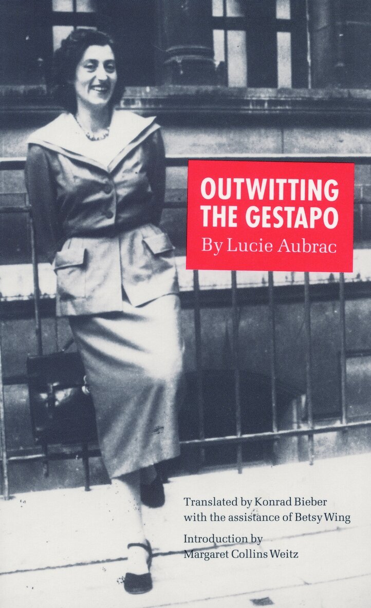 Lucie Aubrac - Outwitting the Gestapo, Häftad