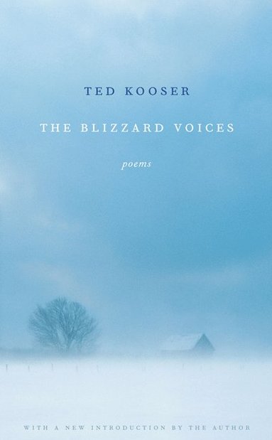 Blizzard Voices av Ted Kooser
