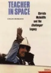 C Burgess - Teacher in Space, Häftad. Tillgänglighet: Tillfälligt slut