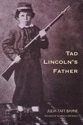 Tad Lincoln's Father