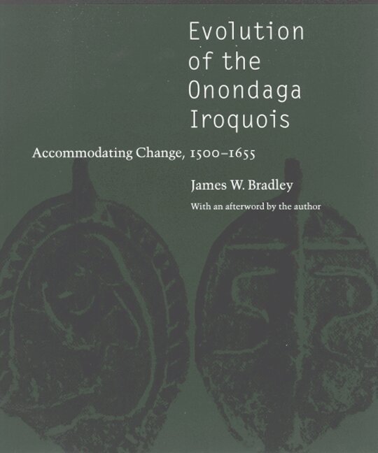 James W. Bradley - Evolution of the Onondaga Iroquois, Häftad. Tillgänglighet: Lägg i varukorg