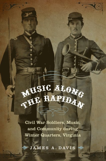 James A. Davis - Music Along the Rapidan, E-bok