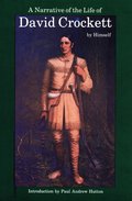 Narrative of the Life of David Crockett of the State of Tennessee