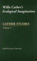 Cather Studies, Volume 5