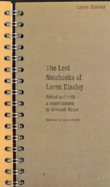 Lost Notebooks of Loren Eiseley