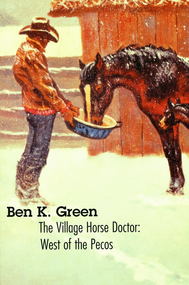 Ben K. Green - Village Horse Doctor, Häftad
