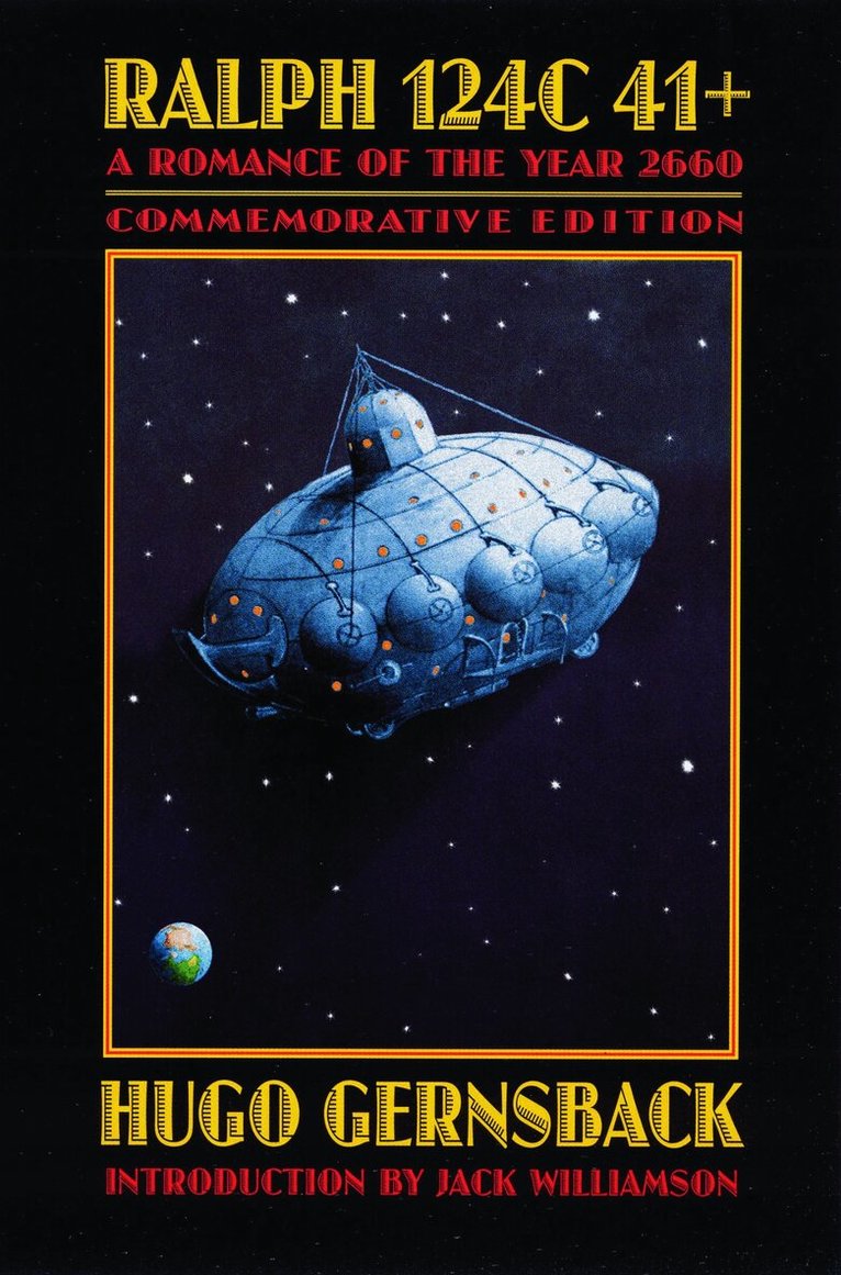 Hugo Gernsback - Ralph 124C 41+, Häftad