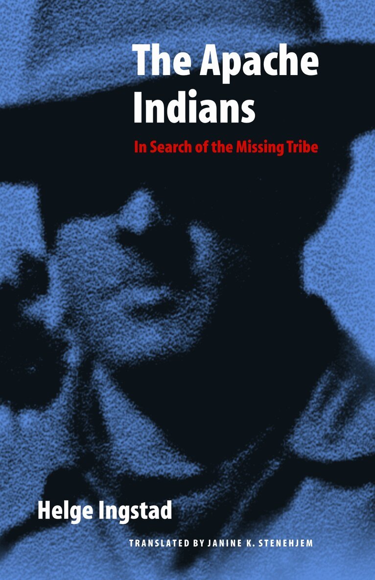 Helge Ingstad - Apache Indians, Häftad
