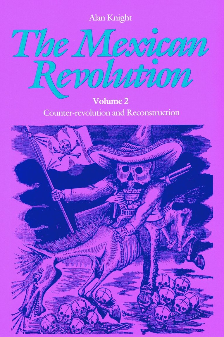 Mexican Revolution, Volume 2