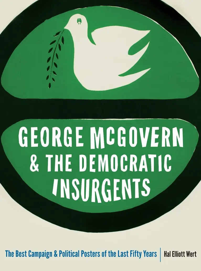 Hal Elliott Wert - George McGovern and the Democratic Insurgents, Häftad. Tillgänglighet: Lägg i varukorg