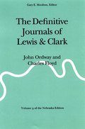 Definitive Journals of Lewis and Clark, Vol 9