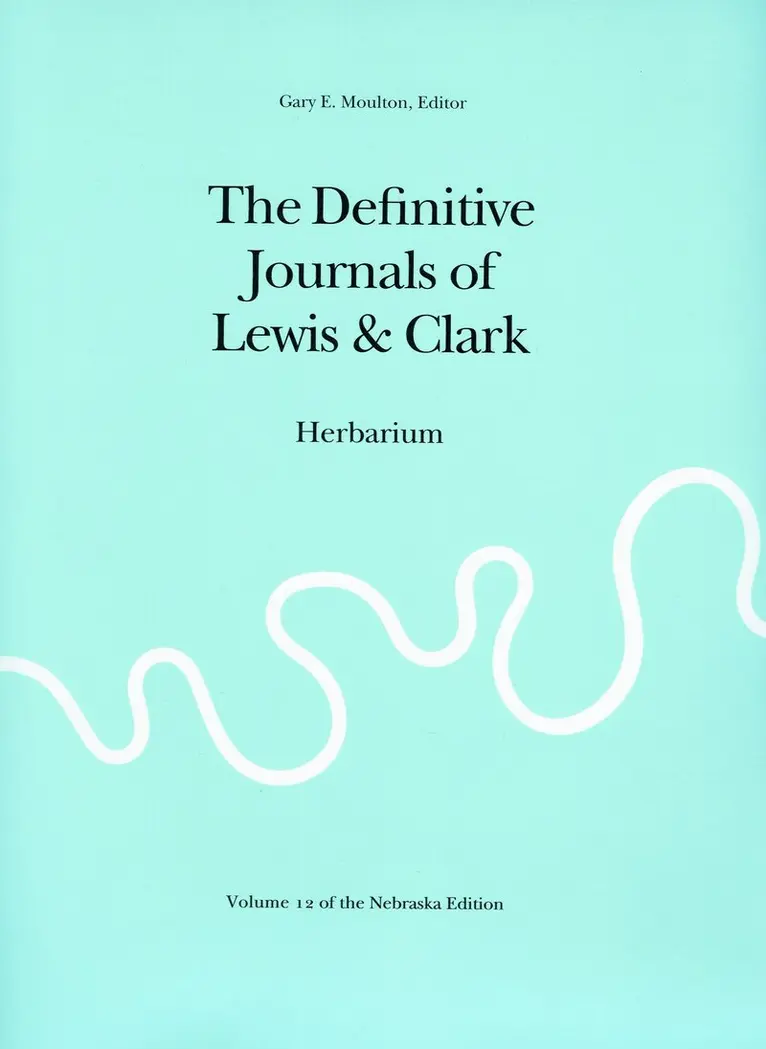 Meriwether Lewis, William Clark, Gary E. Moulton - Definitive Journals of Lewis and Clark, Vol 12, Häftad. Tillgänglighet: Tillfälligt slut