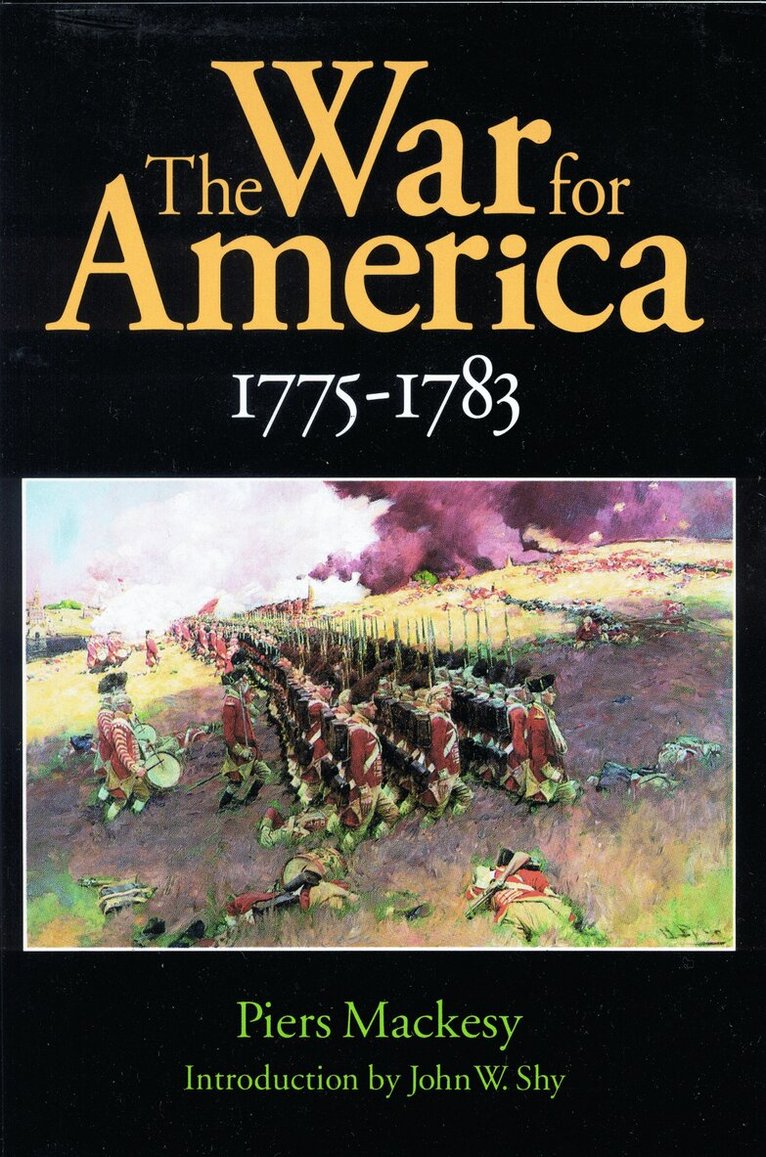 Piers Mackesy - War for America, 1775-1783, Häftad. Tillgänglighet: Lägg i varukorg