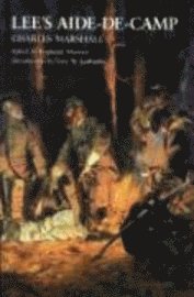 C Marshall - Lee′s Aide–de–Camp, Häftad. Tillgänglighet: Tillfälligt slut